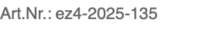 Art.Nr.: ez4-2025-135 &nbsp; 